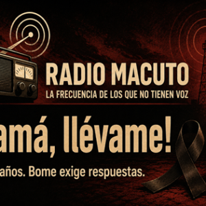 Imagen editorial de Radio Macuto en memoria de Iván